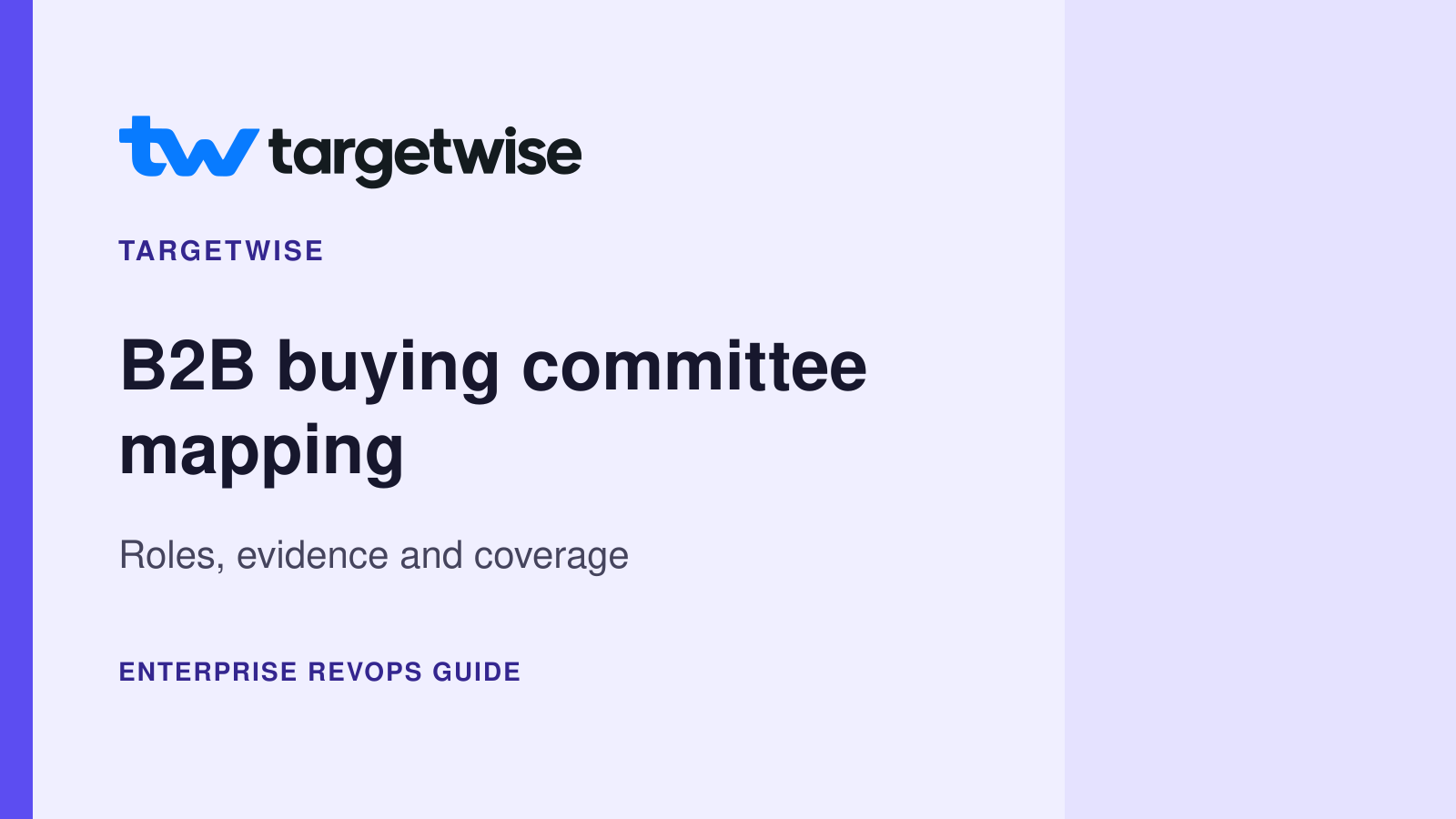 TargetWise logo and company name above B2B buying committee mapping: Roles, evidence and coverage, on a clean lavender cover.